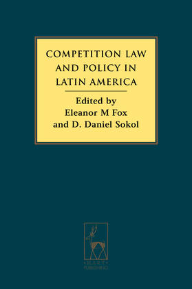 Sokol / Fox |  Competition Law and Policy in Latin America | Buch |  Sack Fachmedien