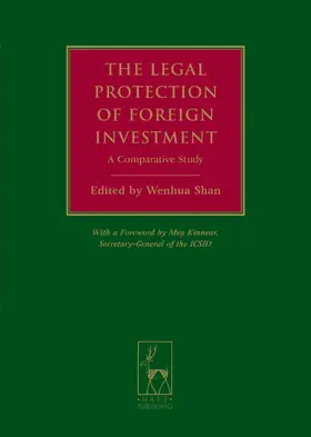 Shan |  Legal Protection of Foreign Investment | Buch |  Sack Fachmedien