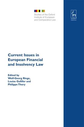 Ringe / Gullifer / Théry |  Current Issues in European Financial and Insolvency Law | Buch |  Sack Fachmedien