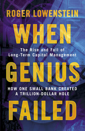 Lowenstein |  When Genius Failed | Buch |  Sack Fachmedien