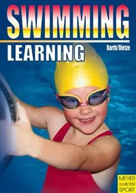 Barth / Dietze |  Learning Swimming | Buch |  Sack Fachmedien