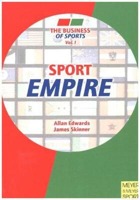 Skinner / Edwards |  The Sport Empire | Buch |  Sack Fachmedien