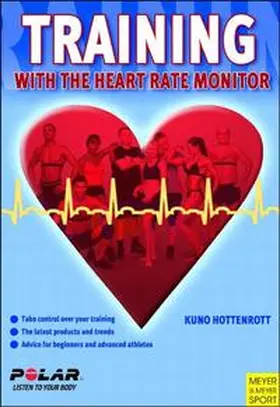 Hottenrott |  Training with the Heart Rate Monitor | Buch |  Sack Fachmedien
