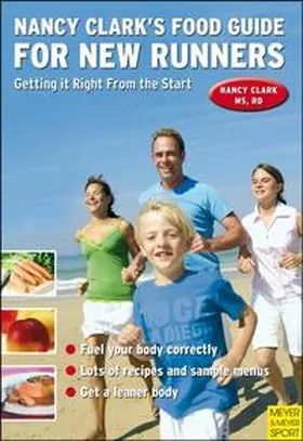 Clark |  Nancy Clark's Food Guide for New Runners | Buch |  Sack Fachmedien