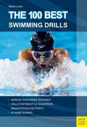 Blythe |  The 100 Best Swimming Drills | eBook | Sack Fachmedien