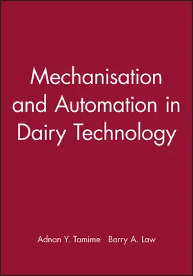 Tamime / Law |  Mechanisation and Automation in Dairy Technology | Buch |  Sack Fachmedien