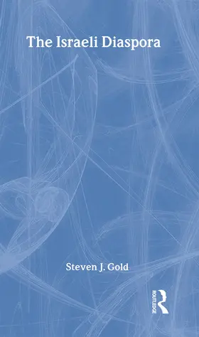 Gold |  The Israeli Diaspora | Buch |  Sack Fachmedien