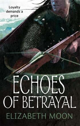 Moon |  Echoes Of Betrayal | Buch |  Sack Fachmedien