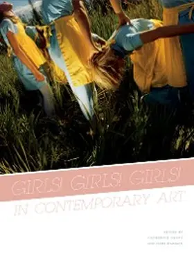 Waxman / Grant |  Girls! Girls! Girls! in Contemporary Art | eBook | Sack Fachmedien