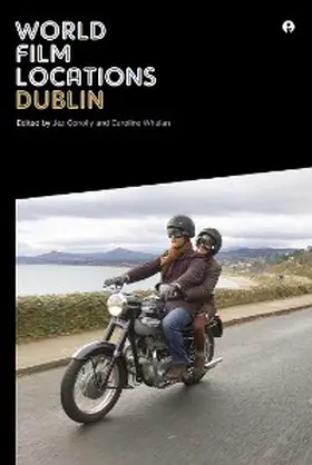 Conolly |  World Film Locations: Dublin | eBook | Sack Fachmedien