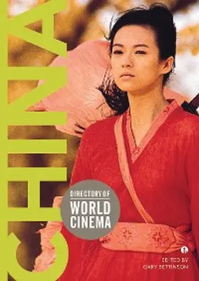 Bettinson |  Directory of World Cinema: China | eBook | Sack Fachmedien