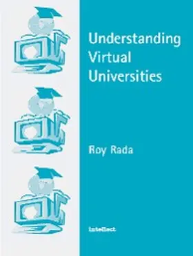 Rada |  Understanding Virtual Universities | eBook | Sack Fachmedien