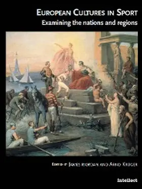 Kruger / Riordan |  European Cultures in Sport | eBook | Sack Fachmedien