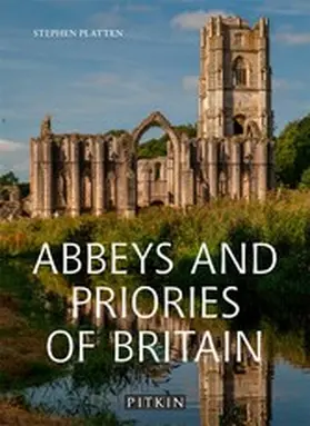 Platten |  Abbeys and Priories of Britain | eBook | Sack Fachmedien