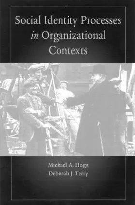 Hogg / Terry |  Social Identity Processes in Organizational Contexts | Buch |  Sack Fachmedien