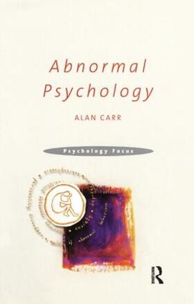 Carr | Abnormal Psychology | Buch | 978-1-84169-242-5 | sack.de