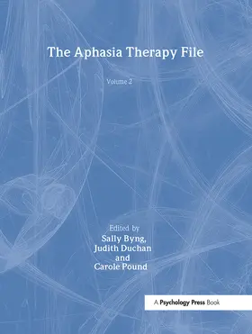 Byng / Duchan / Pound |  The Aphasia Therapy File | Buch |  Sack Fachmedien