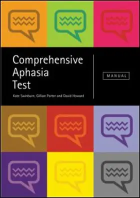 Swinburn / Porter / Howard |  Comprehensive Aphasia Test | Buch |  Sack Fachmedien