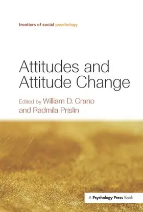 Crano / Prislin |  Attitudes and Attitude Change | Buch |  Sack Fachmedien
