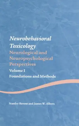 Berent / Albers |  Neurobehavioral Toxicology | Buch |  Sack Fachmedien