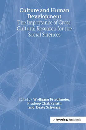 Friedlmeier / Chakkarath / Schwarz |  Culture and Human Development | Buch |  Sack Fachmedien