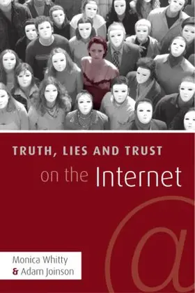Whitty / Joinson | Truth, Lies and Trust on the Internet | Buch | 978-1-84169-584-6 | www.sack.de