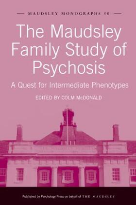 McDonald | The Maudsley Family Study of Psychosis | Buch | 978-1-84169-734-5 | sack.de