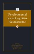 Zelazo / Chandler / Crone |  Developmental Social Cognitive Neuroscience | Buch |  Sack Fachmedien