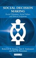 Kramer / Tenbrunsel / Bazerman |  Social Decision Making | Buch |  Sack Fachmedien