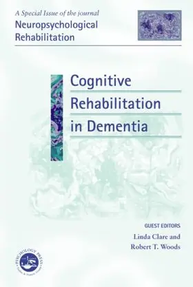 Clare / Woods |  Cognitive Rehabilitation in Dementia | Buch |  Sack Fachmedien