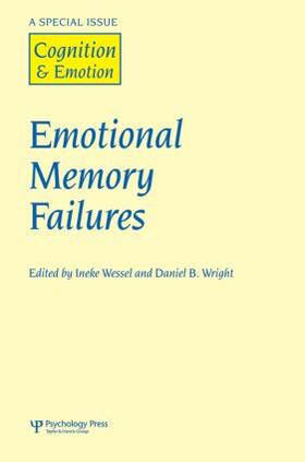 Wessel / Wright | Emotional Memory Failures | Buch | 978-1-84169-931-8 | sack.de