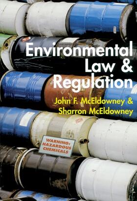 McEldowney | ENVIRONMENTAL LAW & REGULATION | Buch | 978-1-84174-114-7 | sack.de