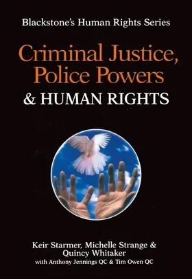 Starmer / Strange / Whitaker |  Criminal Justice, Police Powers and Human Rights | Buch |  Sack Fachmedien