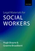 Brayne / Broadbent |  Legal Materials for Social Workers | Buch |  Sack Fachmedien