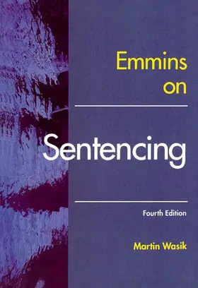 Wasik |  Emmins on Sentencing | Buch |  Sack Fachmedien