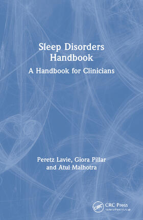 Lavie / Pillar / Malhotra | Sleep Disorders Handbook | Buch | 978-1-84184-055-0 | sack.de