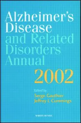 Cummings / Gauthier |  Alzheimer's Disease and Related Disorders Annual - 2002 | Buch |  Sack Fachmedien