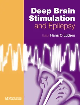 Luders / Lüders | Deep Brain Stimulation and Epilepsy | Buch | 978-1-84184-259-2 | www.sack.de