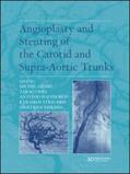 Henry / Ohki / Polydorou |  Angioplasty and Stenting of Carotid and Supra-aortic Trunks | Buch |  Sack Fachmedien