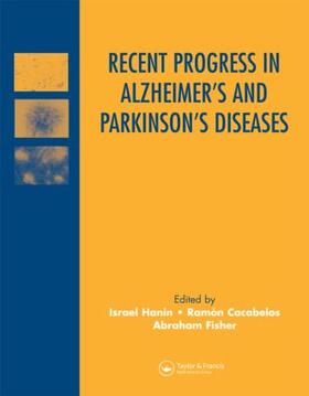 Hanin / Cacabelos / Fisher | Recent Progress in Alzheimer's and Parkinson's Diseases | Buch | 978-1-84184-320-9 | sack.de