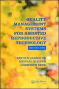 Carson / Alper / Keck |  Quality Management Systems for Assisted Reproductive Technology | Buch |  Sack Fachmedien