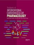 Kipshidze / Fareed / Serruys |  Textbook of Interventional Cardiovascular Pharmacology | Buch |  Sack Fachmedien