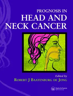 Baatenburg de Jong |  Prognosis in Head and Neck Cancer | Buch |  Sack Fachmedien