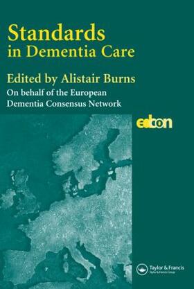 Burns | Standards in Dementia Care | Buch | 978-1-84184-526-5 | sack.de