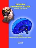 Giacobini / Pepeu |  The Brain Cholinergic System | Buch |  Sack Fachmedien