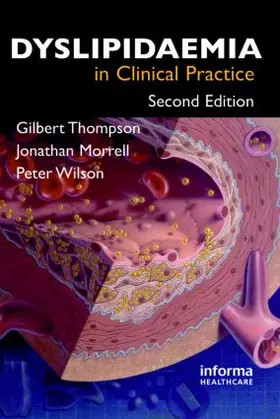 Thompson / Morrell / Wilson |  Dyslipidaemia in Clinical Practice | Buch |  Sack Fachmedien