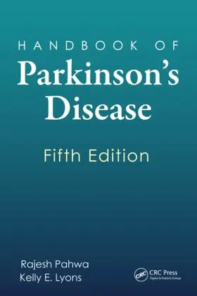 Pahwa / Lyons / Lyons Ph.D. |  Handbook of Parkinson's Disease | Buch |  Sack Fachmedien