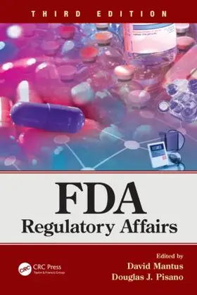 Mantus / Pisano |  FDA Regulatory Affairs | Buch |  Sack Fachmedien