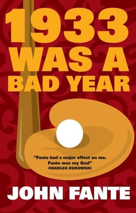 Fante |  1933 Was A Bad Year | Buch |  Sack Fachmedien