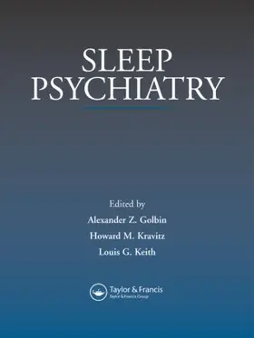 Golbin / Kravitz / Keith |  Sleep Psychiatry | Buch |  Sack Fachmedien